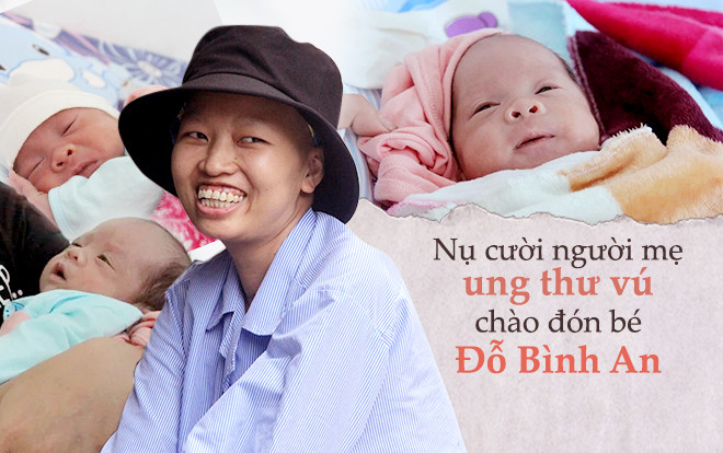 Nụ cười người mẹ ung thư vú giai đoạn cuối chào đón bé Đỗ Bình An: ‘Chồng và con là điều tuyệt vời nhất giúp tôi vượt qua nỗi đau bệnh tật’ Ảnh 2