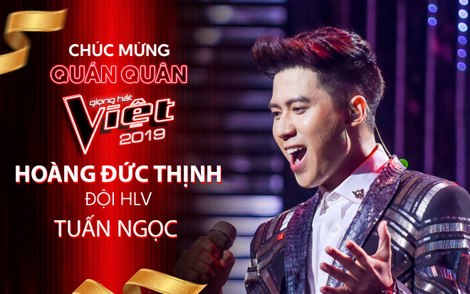 HOT: Hoàng Đức Thịnh - Team Tuấn Ngọc đăng quang quán quân The Voice 2019! Ảnh 2