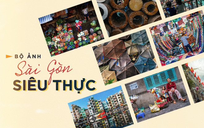 Sài Gòn siêu thực qua ống kính của nhiếp ảnh gia 'chụp ảnh chơi kiếm tiền thật' Ảnh 2