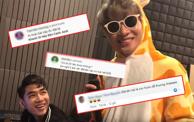 Lỡ nhờ cư dân mạng giúp đặt tựa bài hát, hẳn Jack và K-ICM sẽ 'vỡ mộng' trước loạt ý tưởng không thể lầy hơn Ảnh 2