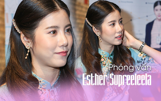 Phỏng vấn Esther Supreeleela tại Việt Nam: Tôi muốn thử cắt tóc ngắn, ăn diện nam tính và đóng vai nữ cường nhân Ảnh 2