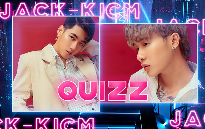 Quizz: Bạn có tự tin mình đang 'bám sát' Jack và K-ICM trong loạt sản phẩm âm nhạc? Ảnh 2