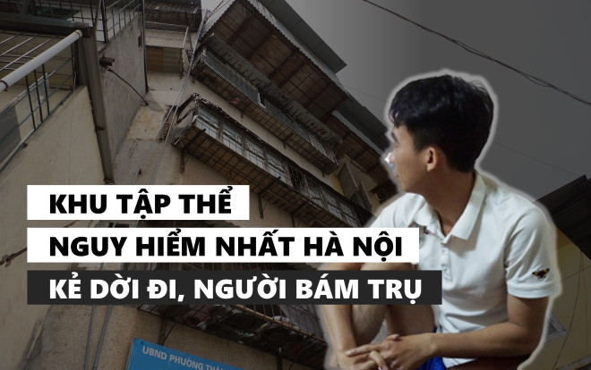 Cuộc sống bên trong khu tập thể nguy hiểm nhất Hà Nội: Kẻ sơ tán, người vẫn quyết tâm 'bám trụ' Ảnh 2
