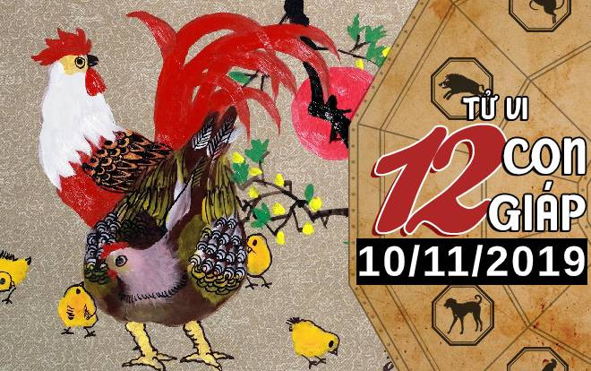 Tử vi chủ nhật ngày 10/11/2019 của 12 con giáp: Dậu nên chờ thời cơ thích hợp, Mùi giải quyết ổn thỏa về tài chính Ảnh 2