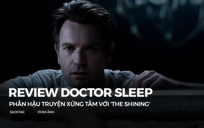 Review 'Doctor Sleep' (Ký ức kinh hoàng): Phần hậu truyện xứng tầm với 'The Shining' Ảnh 2