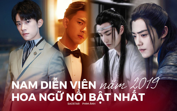 Nam diễn viên Hoa Ngữ nổi bật nhất 2019: Tiêu Chiến, Lý Hiện dẫn đầu nhưng đáng khâm phục nhất vẫn là người cuối cùng Ảnh 2
