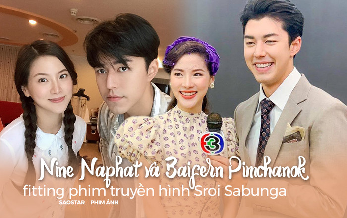 Cặp đôi 'Friend Zone' Baifern Pimchanok và Nine Naphat hội ngộ tại buổi fitting phim truyền hình mới Ảnh 2