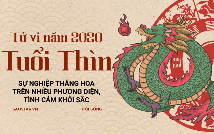 Xem tử vi tuổi Thìn năm Canh Tý 2020: Sự nghiệp thăng hoa trên nhiều phương diện, tình cảm khởi sắc Ảnh 2