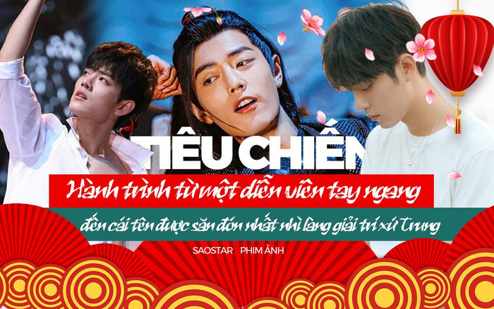 Tiêu Chiến: Hành trình từ một diễn viên tay ngang đến cái tên được săn đón nhất nhì làng giải trí xứ Trung Ảnh 2