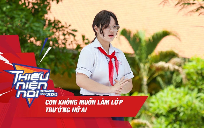 Tập 1 Thiếu niên nói 2020: Cô bé lớp 7 đòi từ chức lớp trưởng vì 'áp lực, bị bạn nói xấu và nghỉ chơi' Ảnh 2