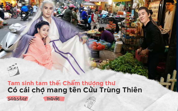 ‘Tam sinh tam thế: Chẩm thượng thư’: Có cái chợ mang tên Cửu Trùng Thiên Ảnh 2