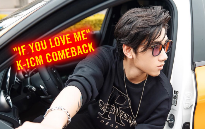 K-ICM xác nhận comeback với single mới 'If You Love Me' và thời gian ra mắt rất cận kề rồi đây Ảnh 2