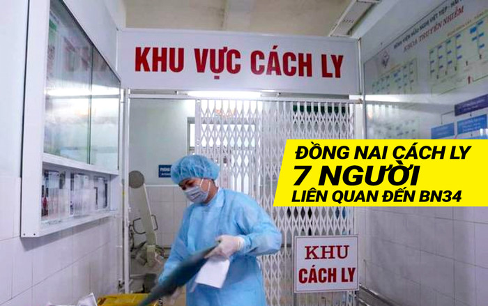 Đồng Nai cách ly 7 người liên quan đến bệnh nhân số 34 Ảnh 2
