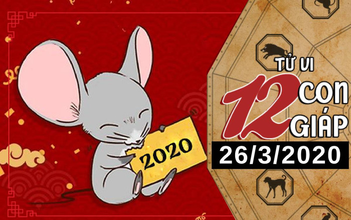 Tử vi thứ 5 ngày 26/3/2020 của 12 con giáp: Tý gặp may mắn về tài chính, Ngọ cẩn trọng về lời nói Ảnh 2