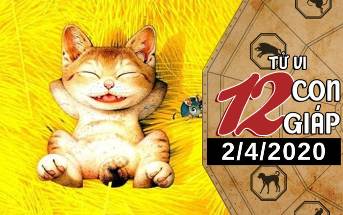 Tử vi thứ 5 ngày 2/4/2020 của 12 con giáp: Mão vượng vận tài lộc, Tuất được cấp trên khen ngợi Ảnh 2