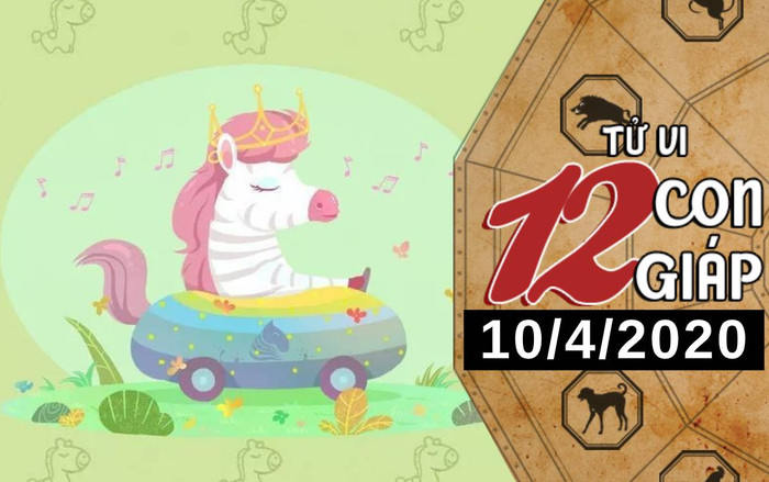 Tử vi thứ 6 ngày 10/4/2020 của 12 con giáp: Ngọ nên quan tâm 'nửa kia' nhiều hơn, Mão cẩn trọng với các giao dịch tài chính Ảnh 2