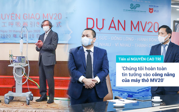 Tiến sĩ Nguyễn Cao Trí - Chủ tịch Đại học Văn Lang: 'Chúng tôi hoàn toàn tin tưởng vào công năng của máy thở MV20' Ảnh 2