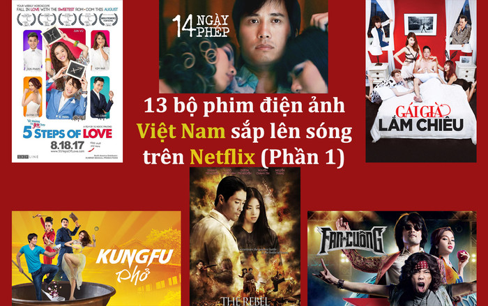 13 bộ phim điện ảnh đình đám của Việt Nam sắp lên sóng trên Netflix (Phần 1) Ảnh 2