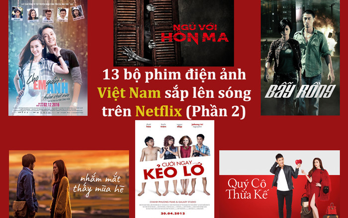 13 bộ phim điện ảnh đình đám của Việt Nam sắp lên sóng trên Netflix (Phần 2) Ảnh 2