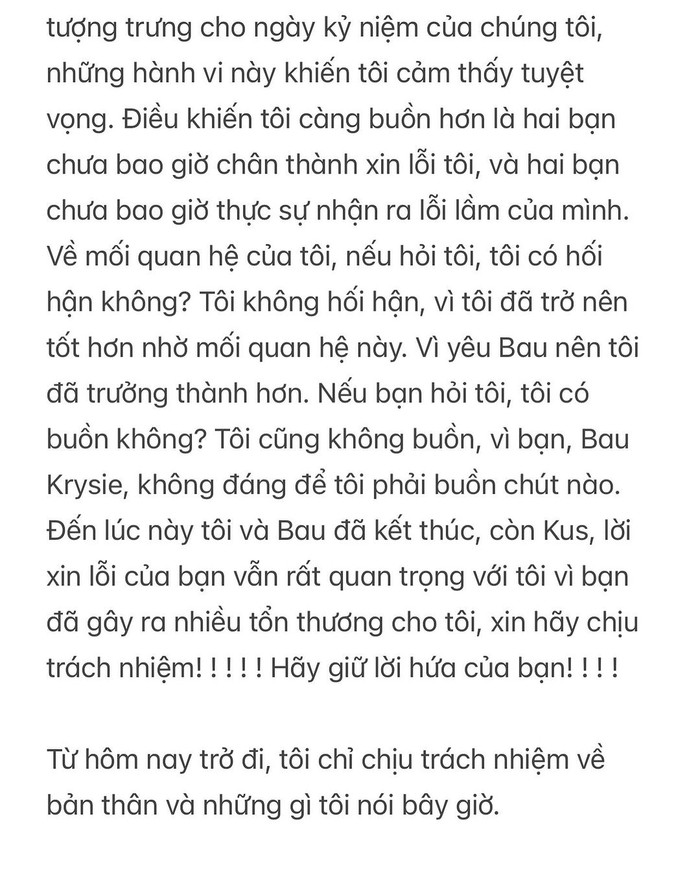 Cuối cùng Gavin khẳng định bản thân không hề hối hận khi từng hẹn hò với Bâu Krysie, và đang chờ đợi một lời xin lỗi từ phía Kus