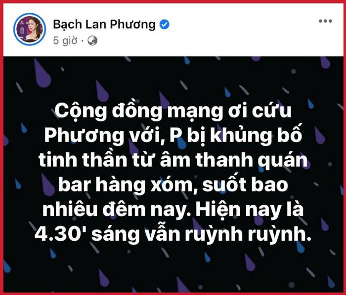  Bạch Lan Phương bị khủng bố tinh thần thời gian dài, phải lên mạng cầu cứu giữa đêm Ảnh 1