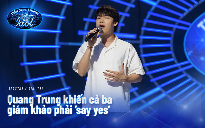 Quang Trung khiến 3 giám khảo phải 'say yes', ẵm luôn vé vàng quyền lực Ảnh 2
