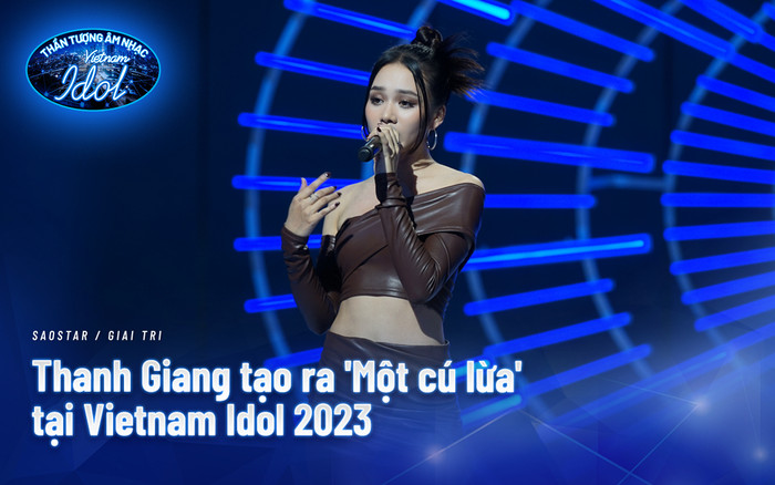Thanh Giang tạo ra 'Một cú lừa' tại Vietnam Idol 2023 khiến BGK không rời mắt Ảnh 2