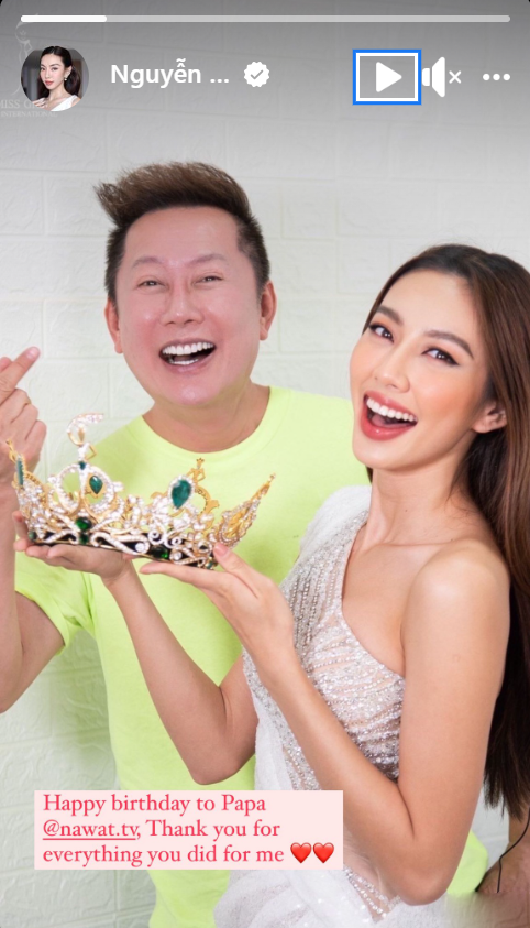 Nàng Hậu cũng không quên đăng story chúc mừng sinh nhật ông Nawat.