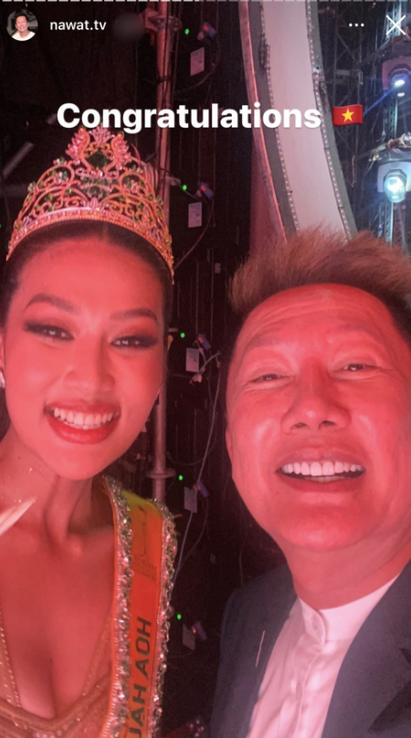 Thời điểm Hoa hậu Thiên Ân mới đăng quang, ông Nawat còn hào hứng selfie và đăng story chúc mừng nàng hậu. 