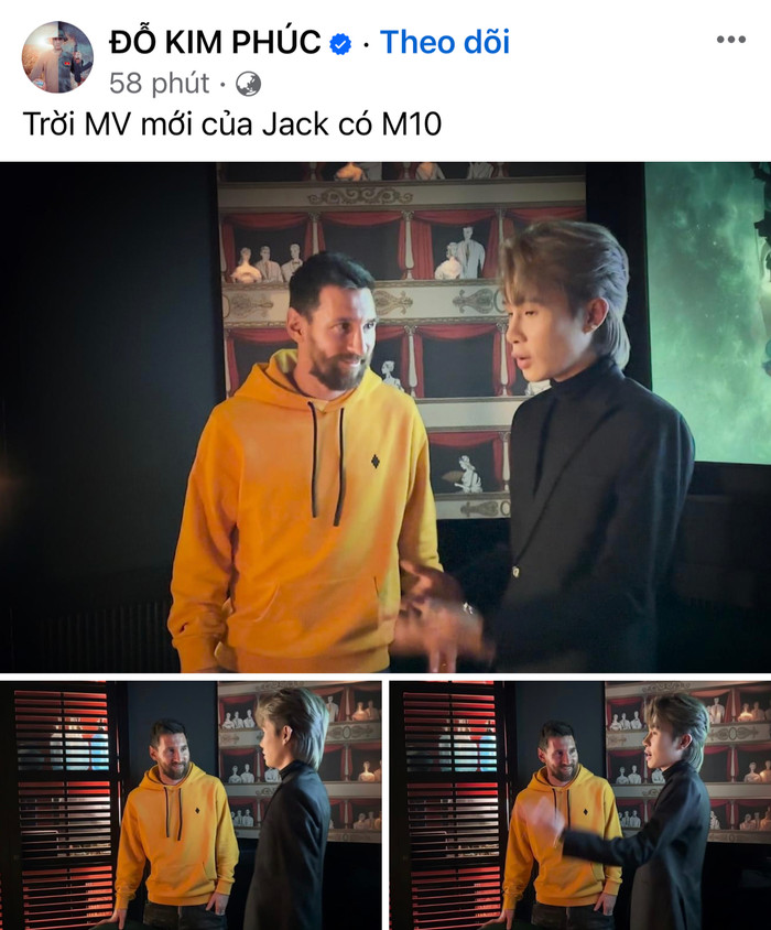 Ngôi sao tâng bóng nghệ thuật Đỗ Kim Phúc dành sự quan tâm đến chuyện Messi xuất hiện trong MV của Jack.