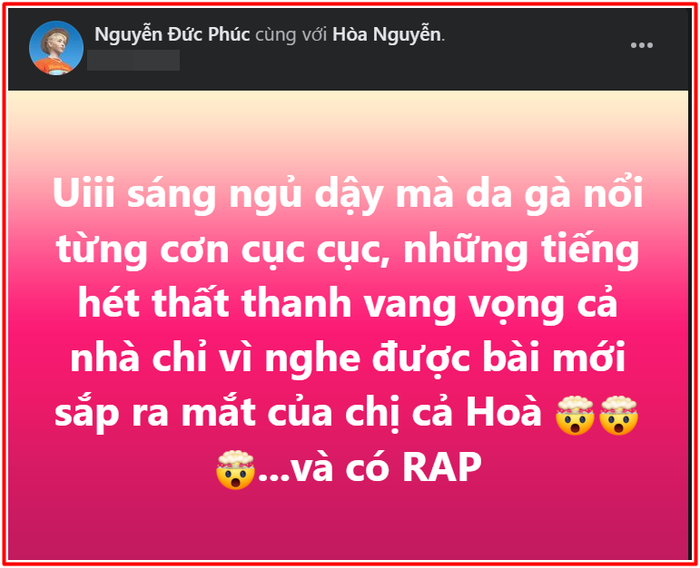  Đức Phúc hé lộ về ca khúc sắp ra mắt của Hòa Minzy: 'Nổi da gà từng cơn' Ảnh 2
