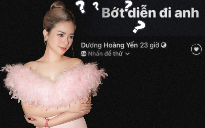 Dương Hoàng Yến gây xôn xao khi liên tục đăng đàn 'ám chỉ' ai đó: 'Bớt diễn đi anh'? Ảnh 2