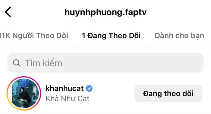 Huỳnh Phương chỉ theo dõi một mình Khả Như trên mạng xã hội.