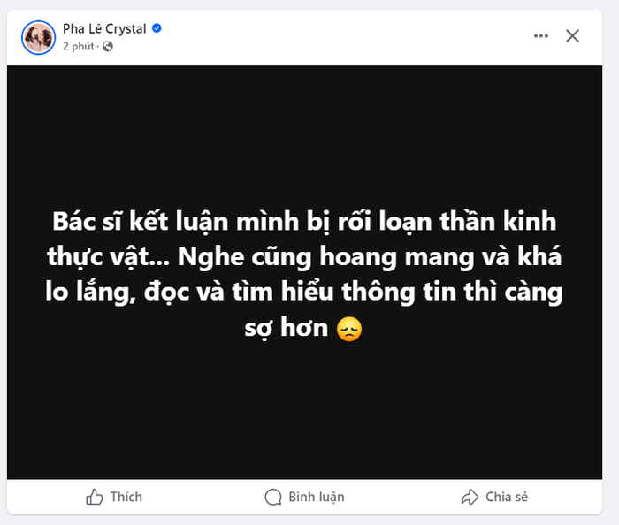 Pha Lê tiết lộ đang mắc một chứng bệnh thần kinh.