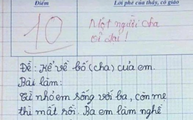 Bài văn kể về cha đạt điểm 10, giáo viên không giấu được niềm xúc động Ảnh 2