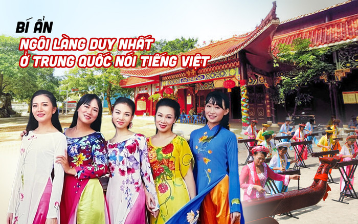 Bí ẩn về ngôi làng duy nhất ở Trung Quốc nói tiếng Việt, ăn nước mắm Ảnh 2