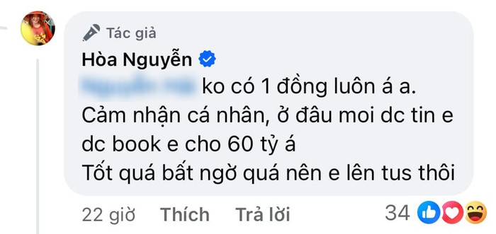 Hòa Minzy tuyên bố sẵn sàng bỏ 60 tỷ đồng nếu ai đó tìm được bằng chứng cô được nhận tiền để quảng cáo. 