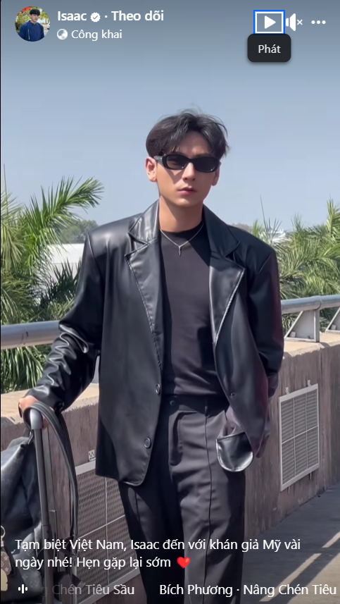Isaac tạm biệt Việt Nam để chuẩn bị cho chuyến lưu diễn tại Mỹ.