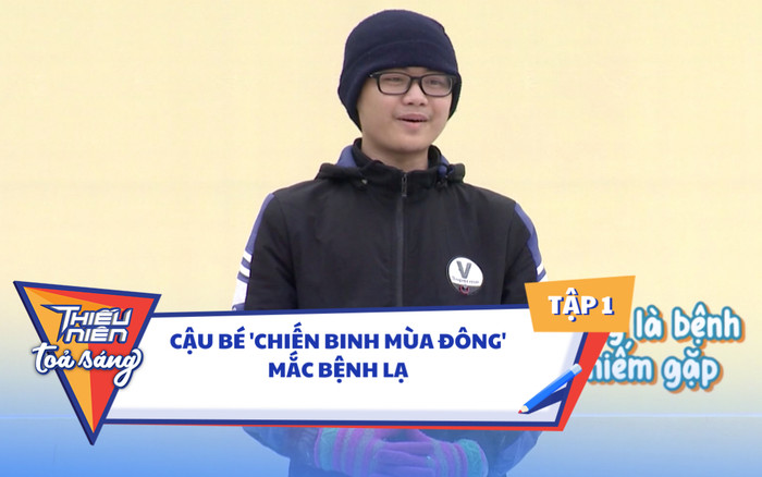Cậu học sinh 'chiến binh mùa đông' mắc bệnh lạ, chia sẻ đầy xúc động tại Thiếu Niên Tỏa Sáng Ảnh 2