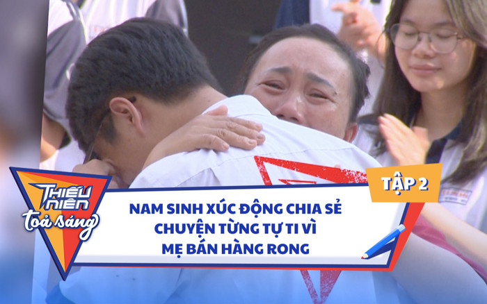 Tập 2 Thiếu Niên Tỏa Sáng: Nam sinh từng tự ti vì mẹ bán hàng rong, chị gái 'bóc phốt' em trai Ảnh 2