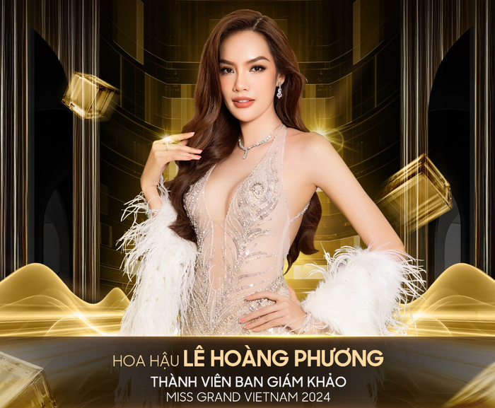 Lê Hoàng Phương trở thành giám khảo cuộc thi Miss Grand Vietnam 2024.