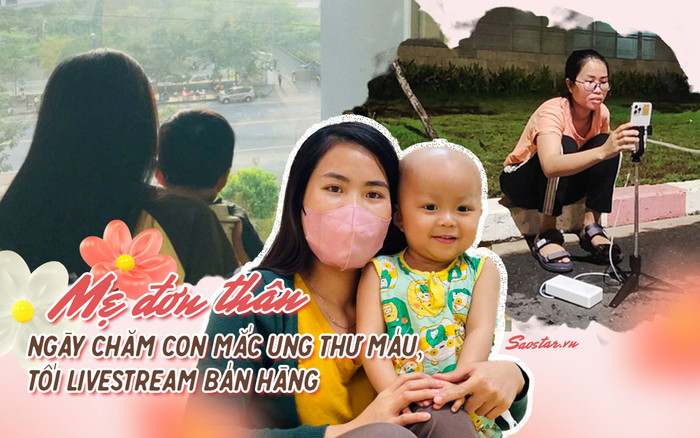 Mẹ đơn thân livestream bán hàng nuôi con ung thư: 'Nếu đầu hàng, con sẽ chẳng có cơ hội sống tiếp' Ảnh 2