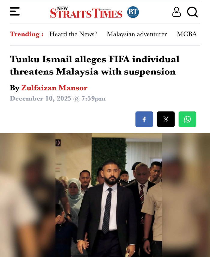 “Tunku Ismail cáo buộc một cá nhân của FIFA đe dọa đình chỉ Malaysia”, tờ New Straits Times (Malaysia) có tiêu đề bài viết gây sốc. Ảnh: NST