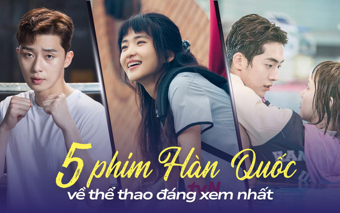 5 phim Hàn về thể thao không thể bỏ qua: Khi cử tạ và đấu kiếm lên màn ảnh.