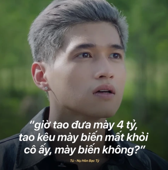 Câu thoại của Ma Ran Đô tạo nên trend 'Giờ tao đưa mày 4 tỷ…' trong Nụ hôn bạc tỷ