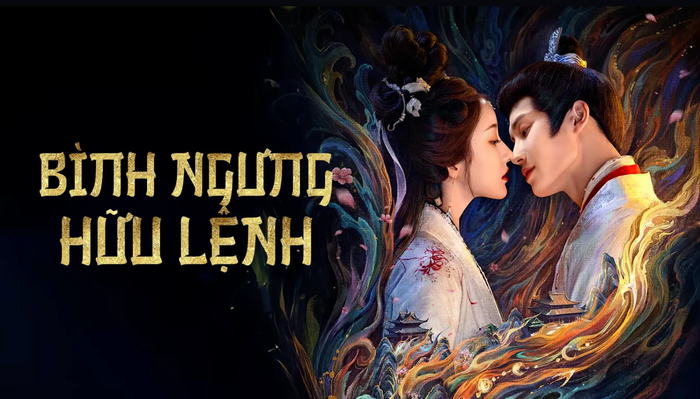 Bình Ngưng Hữu Lệnh là gợi ý đầu tiên của danh sách phim Hoa ngữ tối nay 6/12.