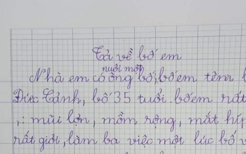 Bài văn 'nhà em có nuôi một ông bố' khiến nhân vật chính đọc xong liền rơi vào trầm tư Ảnh 2