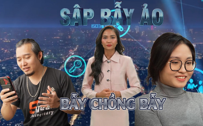 Sập bẫy ảo: Bẫy chồng bẫy Ảnh 2