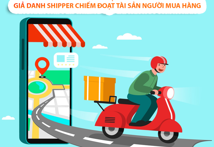 Các đối tượng lừa đảo giả danh shipper để chiếm đoạt tiền của người dân.