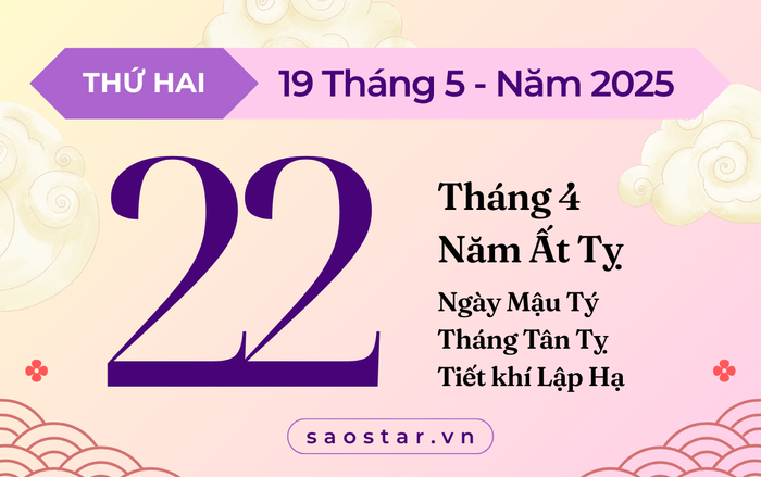 Lịch âm hôm nay 19/5/2025: Tránh cưới hỏi, xuất hành xa Ảnh 1